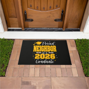 Proud Neighbour Of A Class Of 2026 Graduate Doormat
