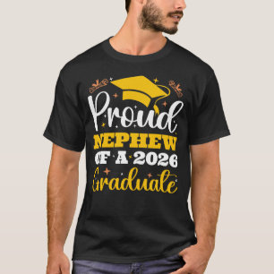 Proud Nephew Of A 2026 Personalised Graduate Funny T-Shirt