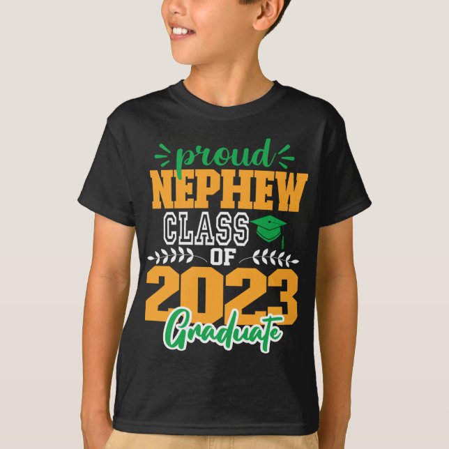 Proud NEPHEW of a Class of 2023 MODERN SCRIPT  T-Shirt (Front)