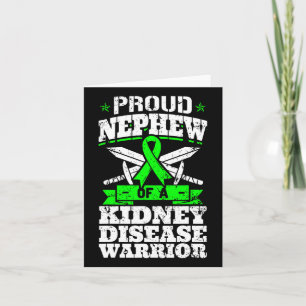 Proud Nephew Of A Kidney Disease Warrior Renal Ckd Card