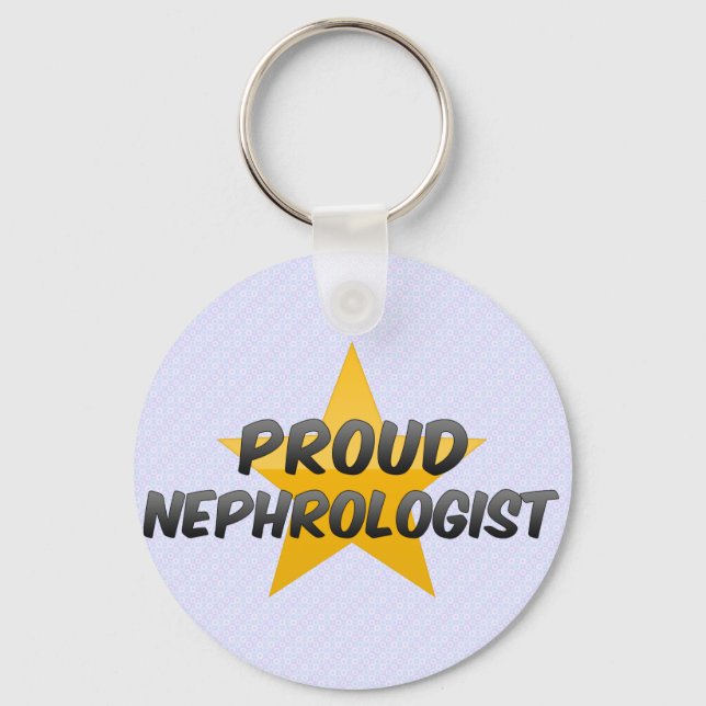 Proud Nephrologist Key Ring (Front)