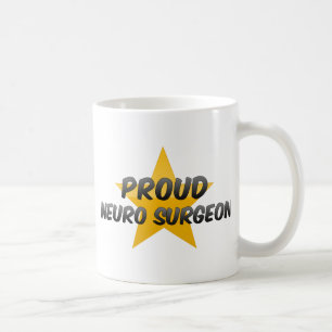 Proud Neuro Surgeon Coffee Mug