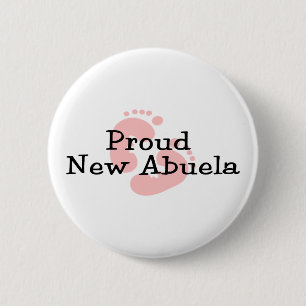 Proud New Abuela Baby Girl Footprints 6 Cm Round Badge