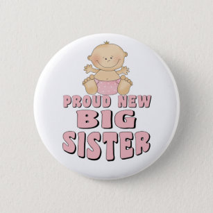 Proud New Big Sister Girl 6 Cm Round Badge