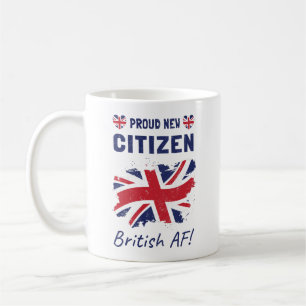 Proud New British Citizen, Citizenship Ceremony Coffee Mug
