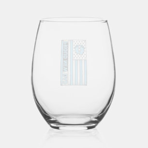 Proud New Dad Baby Feet Flag Vector Design_1 Stemless Wine Glass