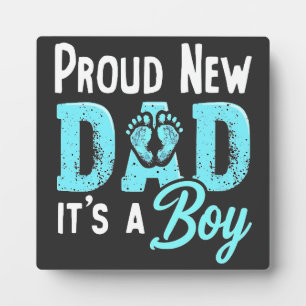 Proud New Dad It's a Boy Gender Reveal Dad To be Plaque