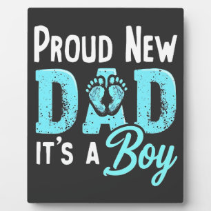 Proud New Dad It's a Boy Gender Reveal Dad To be Plaque