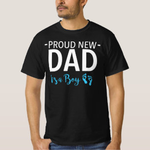 Proud New Dad - It's a Boy Pregnancy Announcement T-Shirt