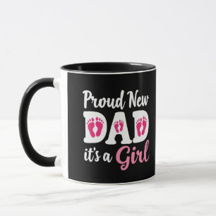 Proud New Dad It's a Girl Gender Reveal Dad To Be Mug