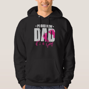 Proud New Dad It's A Girl Gender Reveal Party Hoodie