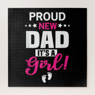 Proud New Dad It's A Girl Jigsaw Puzzle