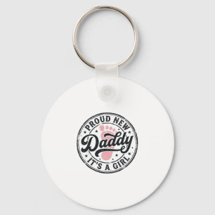 Proud New Daddy Its a Girl Vintage Baby Reveal Key Ring