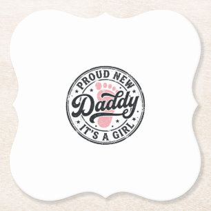 Proud New Daddy Its a Girl Vintage Baby Reveal Paper Coaster