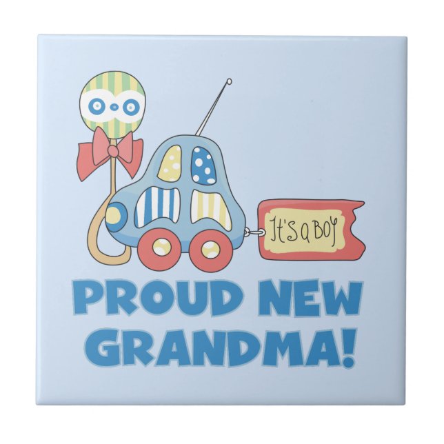 Proud New Grandma It's a Boy Gifts Ceramic Tile (Front)