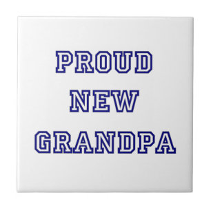 Proud New Grandpa University Text Gifts Ceramic Tile