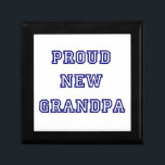 Proud New Grandpa University Text Gifts Gift Box<br><div class="desc">University style blue text design Proud New Grandpa keepsake boxes,  tiles,  ornaments, .  mugs,  cards,  keychains,  magnets,  and other proud new grandpa apparel and gift items.</div>