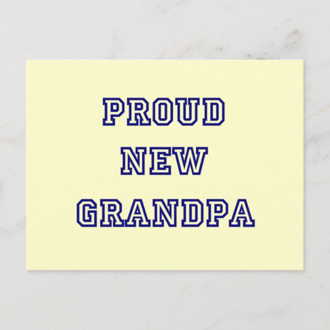 Proud New Grandpa-University Text Tshirts Postcard (Front)