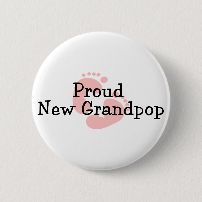 Proud New Grandpop Baby Girl Footprints 6 Cm Round Badge (Front)