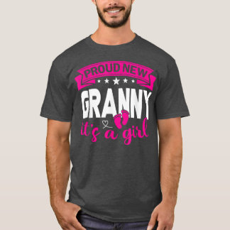 Proud New Granny It's A Girl Gender Reveal Men Wom T-Shirt