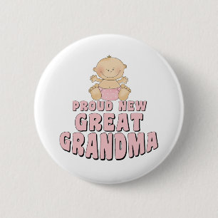 PROUD NEW Great Grandma T-Shirt 6 Cm Round Badge