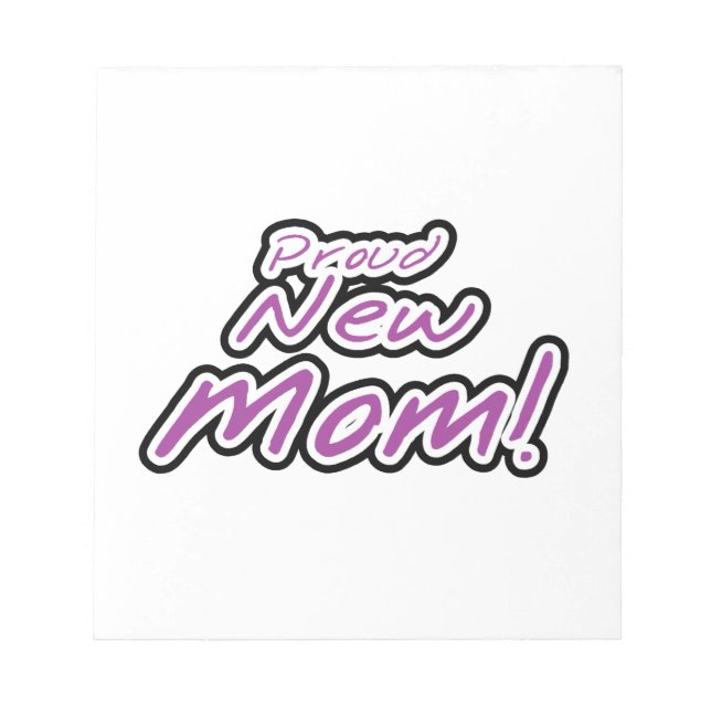 Proud New Mum Black and Purple Text Gifts Notepad (Front)