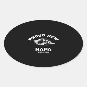 Proud New Napa EST 2020 Gift For Dad Grandpa Uncle Oval Sticker