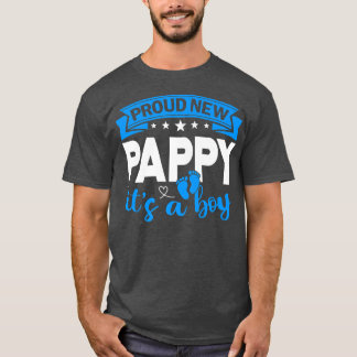 Proud New Pappy It's A Boy Gender Reveal Men Women T-Shirt