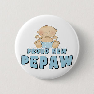 PROUD NEW Pepaw Boy 6 Cm Round Badge