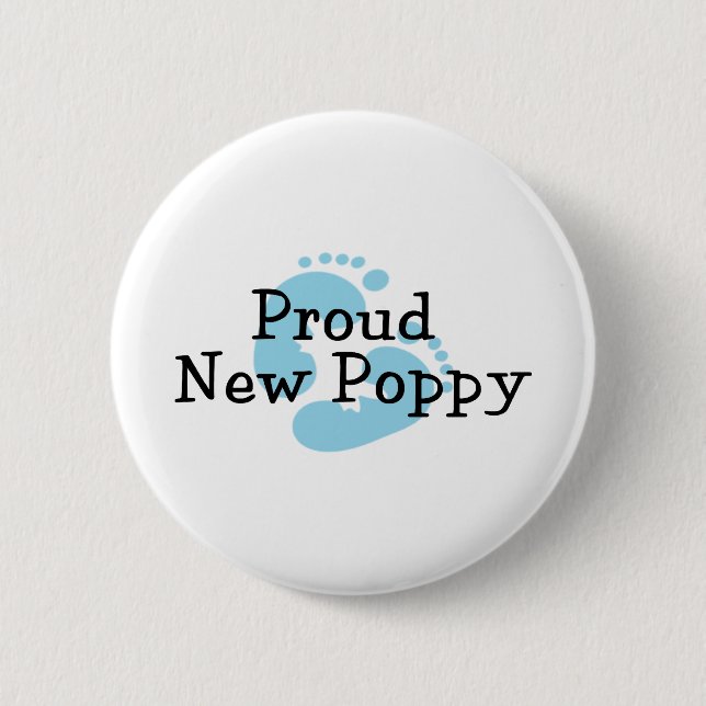 Proud New Poppy Baby Boy Footprints 6 Cm Round Badge (Front)