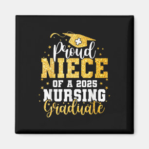 Proud Niece Cl Of 2025 Nursing Graduate Nurse Grad Magnet