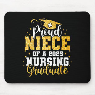 Proud Niece Cl Of 2025 Nursing Graduate Nurse Grad Mouse Pad