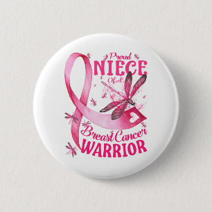 Proud Niece Of A Breast Cancer Warrior Awareness 6 Cm Round Badge