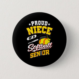 Proud niece of a softball senior class 2027 6 cm round badge