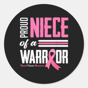 Proud Niece Of A Warrior Aunt Breast Cancer Classic Round Sticker