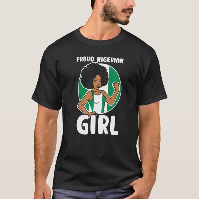 Proud Nigerian Girl Nigeria Women   T-Shirt (Front)