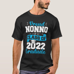 Proud Nonno Of A Class Of 2022 Graduate Funny Seni T-Shirt