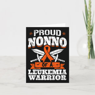Proud Nonno Of A Leukaemia Warrior Grandpa Awarene Card