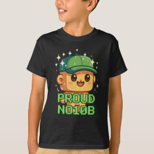 PROUD NOOB T-Shirt