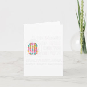 Proud Of How Hard You Are Trying Mental Health Awa Card