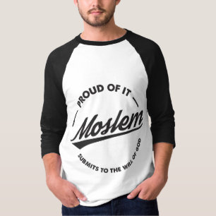 Proud of it Moslem Raglan T-Shirt