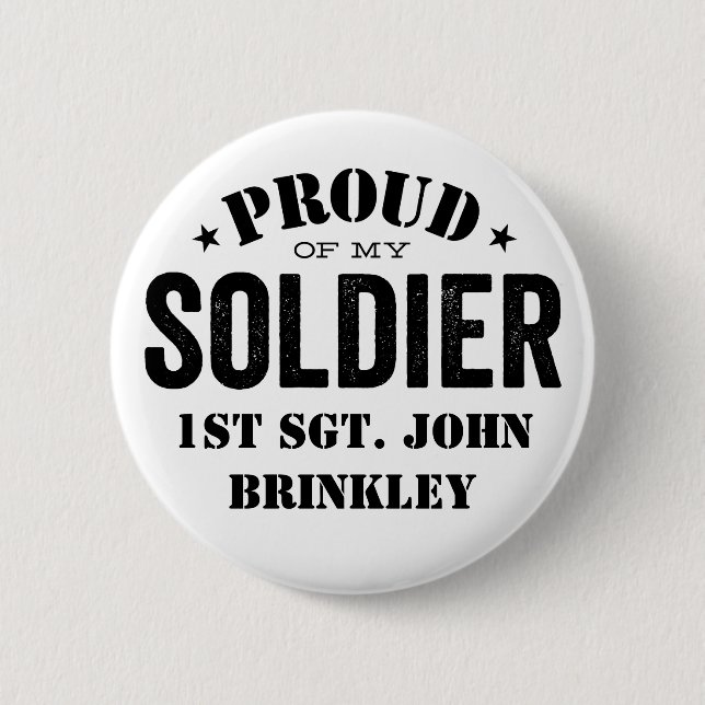 Proud of my Army SOLDIER with Name 6 Cm Round Badge (Front)