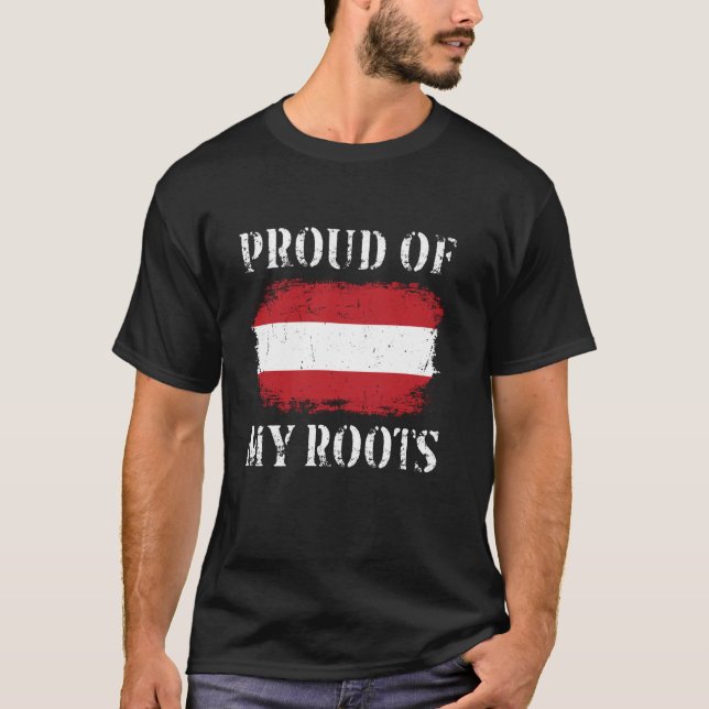 Proud Of My Austrian Roots Austrian Flag Austria T-Shirt (Front)