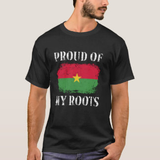 Proud Of My Burkina Faso Roots Burkina Faso Flag T-Shirt