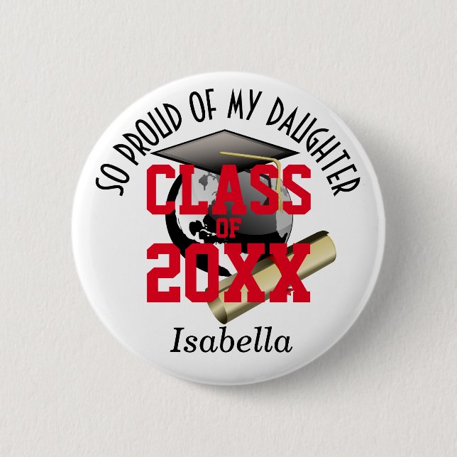 Proud of My Graduate 6 Cm Round Badge (Front)