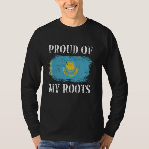 Proud Of My Kazakh Roots Kazakh Flag Kazakhstan T-Shirt