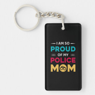 Proud Of My Police Mum Key Ring