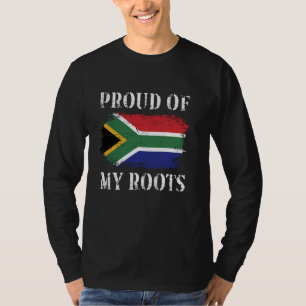 Proud Of My South African Roots South African Flag T-Shirt