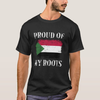 Proud Of My Sudanese Roots Sudanese Flag Sudan T-Shirt