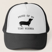 Proud of my Tiny Wiener Funny Dachshund Quote